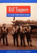 RAF Tangmere in Old Photographs by SAUNDERS, Andy